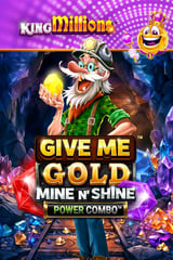 All41 Studios - Give Me Gold: Mine n' Shine POWER COMBO King Millions