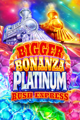 Area Vegas - Bigger Bonanza Platinum Rush Express