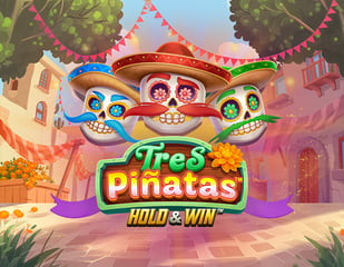 Hacksaw Gaming - Tres Pinatas Hold & Win
