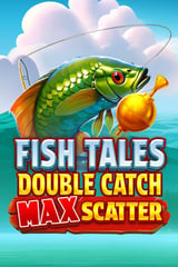 Booming Games - Fish Tales: Double Catch Max Scatter