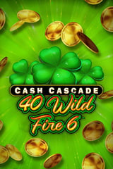 Greentube - Cash Cascade - 40 Wild Fire 6