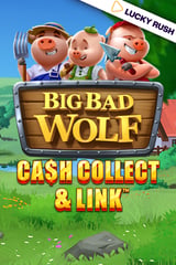 Playtech - Big Bad Wolf - Cash Collect & Link