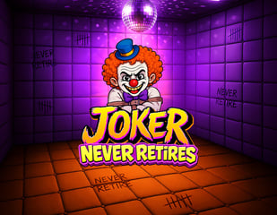 Hacksaw Gaming - Joker Never Retires